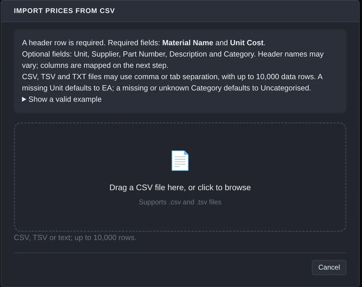 The Import Prices from CSV dialog, listing the required Material Name and Unit Cost fields above a drop area reading 'Drag a CSV file here, or click to browse'.